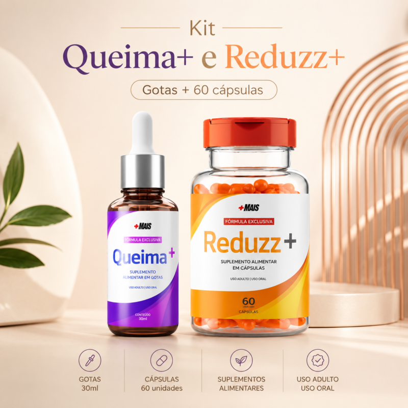 Kit Queima+ e Reduzz+ | Gotas + 60 Cápsulas
